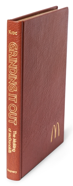 Ray Kroc Signed Copy of ''Grinding It Out: The Making of McDonald's'' -- Near Fine