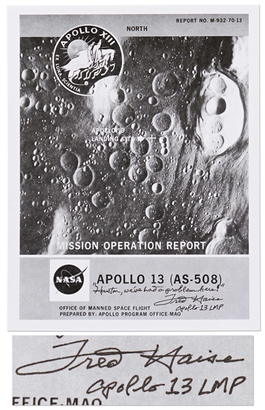 Fred Haise Signed Apollo 13 Mission Operation Report -- Haise Adds the Famous Mission Quote: '''Houston, we've had a problem here!'''