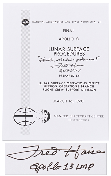 Fred Haise Signed Copy of the Apollo 13 Lunar Surface Procedures -- Also With the Famous Mission Quote ''...Houston, we've had a problem here!...''