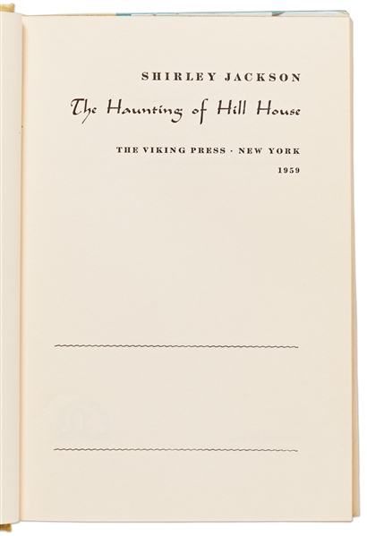 Shirley Jackson First Edition, First Printing of Her Classic Horror Novel, ''The Haunting of Hill House''