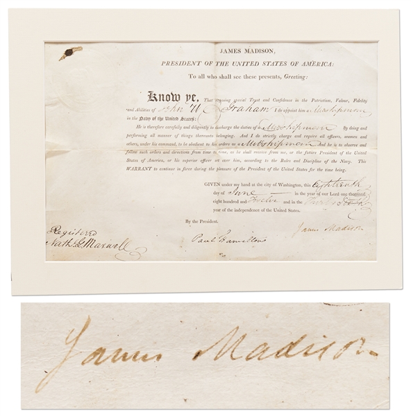 James Madison Military Appointment Signed as President on the Day that Madison Also Signed the Declaration of War for the War of 1812!