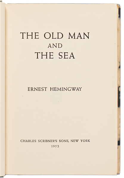 First Edition, First Printing of Ernest Hemingway's Classic Pulitzer Prize-Winning Novel ''The Old Man And The Sea'' with Dust Jacket