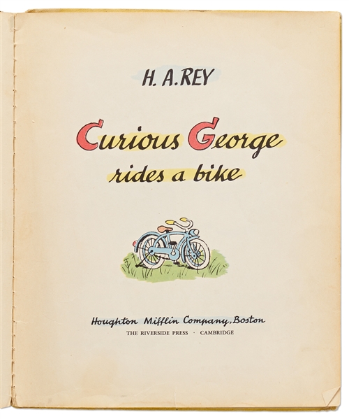 H.A. Rey Signed First Edition of ''Curious George Rides a Bike'' with Rey Also Drawing an Illustration of the Curious Monkey