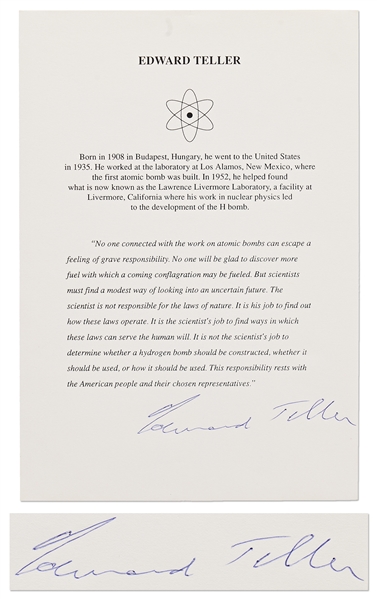 Father of the Hydrogen Bomb, Edward Teller Signed Statement -- …The scientist is not responsible for the laws of nature…