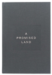 Barack Obama Signed Deluxe First Edition of ''A Promised Land'' -- With PSA/DNA COA