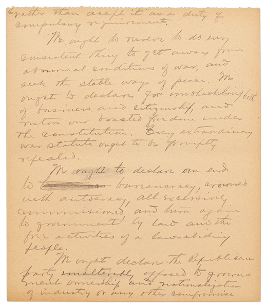 Warren G. Harding Signed & Handwritten 33pp. Speech -- ''We ought to declare an end to bureaucracy, crowned with autocracy…to a government by law and the free activities of a law-abiding people''