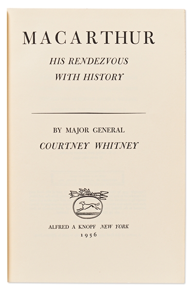 Douglas MacArthur Signed First Edition of His Biography ''MacArthur His Rendezvous with History''