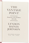 Lyndon B. Johnson Signed First Edition of ''The Vantage Point'' with an Amusing Inscription to a Man ''Who keeps my ladies looking beautiful'' -- With PSA/DNA COA