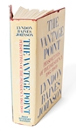 Lyndon B. Johnson Signed First Edition of ''The Vantage Point'' with an Amusing Inscription to a Man ''Who keeps my ladies looking beautiful'' -- With PSA/DNA COA