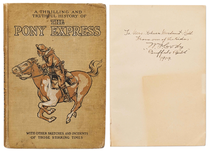 W.F. Cody Buffalo Bill Signed First Printing of The Pony Express