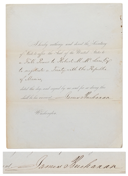 James Buchanan Document Signed as President, Authorizing Robert McLane to Negotiate the McLane-Ocampo Treaty with Mexico After the Mexican-American War
