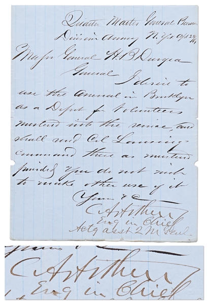 Chester Arthur Letter Signed from April 1861, Just Days Into the Civil War -- Arthur Searches for a Location to Organize New York Volunteers