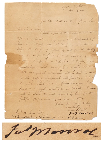 James Monroe Letter Signed During the War of 1812 -- As Secretary of State, Monroe Writes About Tripoli During Period of Strained Relations Before the Second Barbary War