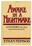 Jonestown Massacre Signed Book by Ethan Feinsod, the Only Eyewitness -- 222pp. Hardcover with Dust Jacket -- Very Good