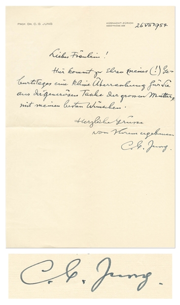 Carl Jung Autograph Note Signed -- …In honor of my (!) birthday, here is a small surprise for you from the munificent purse of the Great Mother…