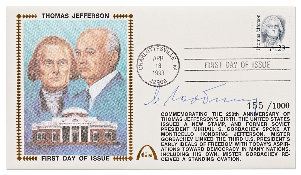 Mikhail Gorbachev Signed Limited Edition First Day Gateway Cachet Honoring Thomas Jefferson & Democracy -- With PSA & JSA COAs