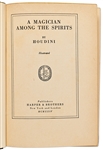 Harry Houdini Signed First Edition of His Book ''A Magician Among the Spirits''