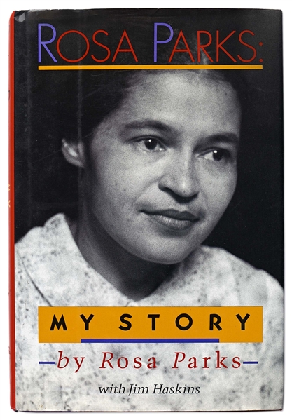 Rosa Parks Signed First Edition of ''My Story''