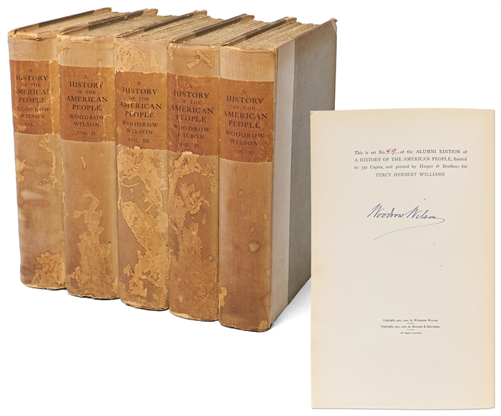Woodrow Wilson Signed Limited Edition of ''A History of the American People''