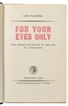 Ian Fleming Signed Copy of ''For Your Eyes Only'' -- Signed Without Inscription