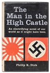 First Edition, First Printing of ''The Man in the High Castle'' by Philip K. Dick -- In Original Dust Jacket