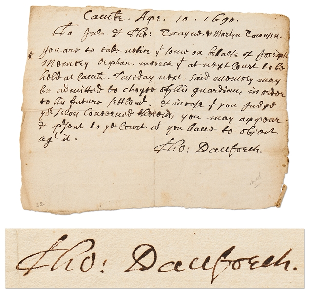 Thomas Danforth Autograph Manuscript Signed From 1690 -- Danforth Served as Deputy Governor of the Massachusetts Bay Colony and Questioned Several Women Accused of Witchcraft in the Salem Witch Trials