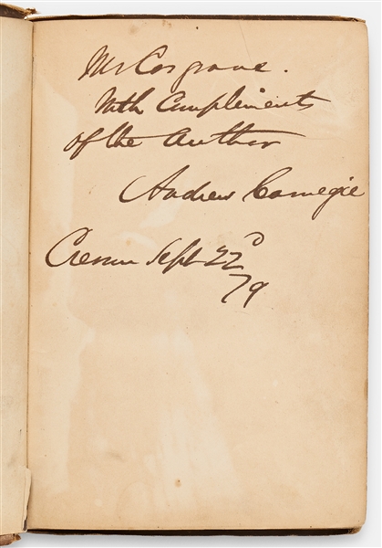 Andrew Carnegie Signed Private Edition of His Travelogue '' Notes of a Trip Round The World'' -- Published in 1879 for Private Distribution by Carnegie