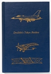 ''Doolittle's Tokyo Raiders'' Signed by Signed by Jimmy Doolittle & 27 of His Raiders