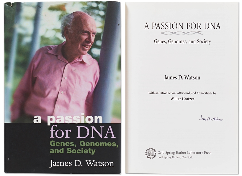 James Watson Signed First Edition of His Book "A Passion for DNA"