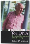 James Watson Signed First Edition of His Book A Passion for DNA