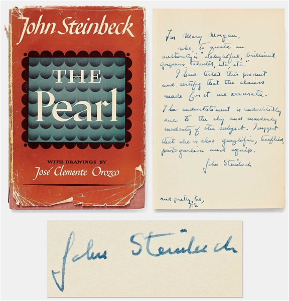 John Steinbeck Signed Presentation Copy of ''The Pearl'' -- ''...'delightful, brilliant, gorgeous, talented...I have tested this product and certify that the claims made for it are accurate...''