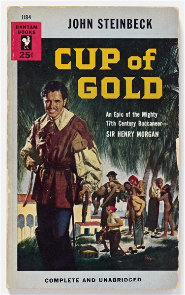 John Steinbeck Signed Presentation Copy of His First Novel, ''Cup of Gold'' -- Steinbeck Writes: ''...a lousy book / John Steinbeck''