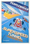 Original Disneyland Peoplemover Silk-Screened Park Attraction Poster -- Extremely Rare Example Also Advertising the Superspeed Tunnel
