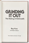 Ray Kroc Signed Copy of ''Grinding It Out: The Making of McDonald's'' -- Near Fine Condition