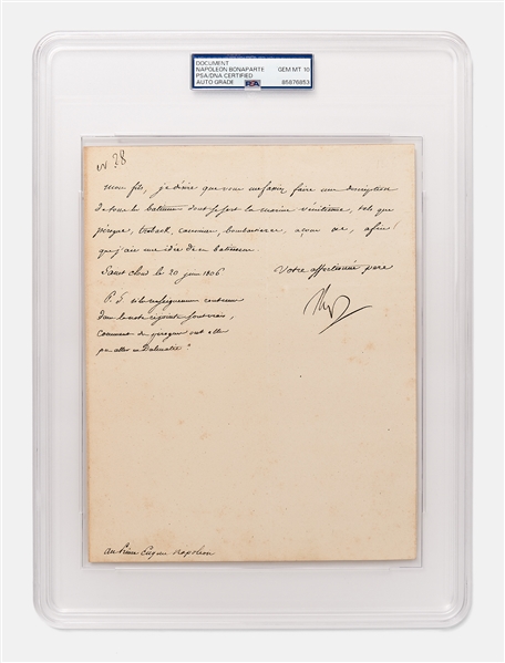 Napoleon Bonaparte Letter Signed in June 1806 -- PSA Encapsulated with Napoleons Signature Graded a Perfect 10