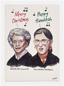 Ruth Bader Ginsburg Autograph Note Signed as Justice -- Penned Inside a Holiday Card Featuring Her and Sandra Day O'Connor as ''The Supremes''