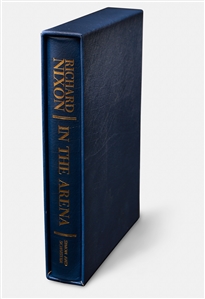 Richard Nixon Signed Deluxe Limited Edition of His Memoir ''In The Arena''